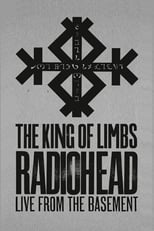 Radiohead: The King of Limbs — Live from the Basement