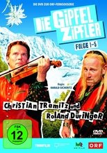 Die Gipfelzipfler - Folge 1-5