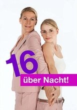 16 über Nacht!