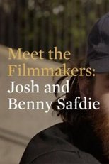 Meet the Filmmakers: Josh and Benny Safdie