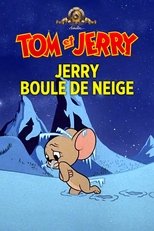 Jerry boule de neige