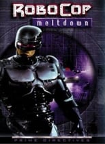RoboCop: Meltdown