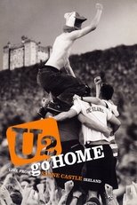 U2 go HOME: Live from Slane Castle, Ireland