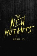 Ver X-Men: Los Nuevos Mutantes Online