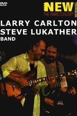 Larry Carlton & Steve Lukather Band - Paris Concert