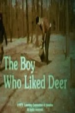 The Boy Who Liked Deer