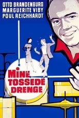 Mine tossede drenge