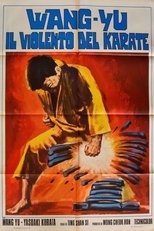 Wang Yu, il violento del karate