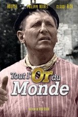 Tout l'or du monde