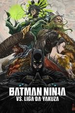 ニンジャバットマン対ヤクザリーグ