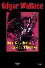 Edgar Wallace: Das Gasthaus an der Themse