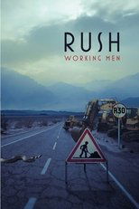 Rush: Working Men