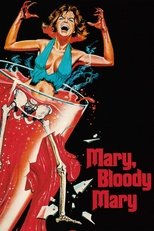 Mary - Bloody Mary