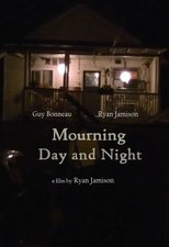 Mourning Day and Night