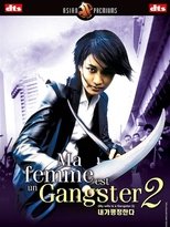 Ma femme est un Gangster 2
