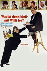 Was ist denn bloß mit Willi los?