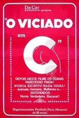 O Viciado em C...