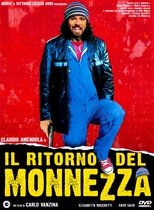 Il ritorno del Monnezza