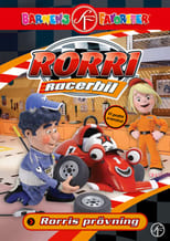 Rorri Racerbil - Rorris prövning