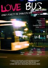 Image Love Bus: cinci povesti de dragoste din Bucuresti
