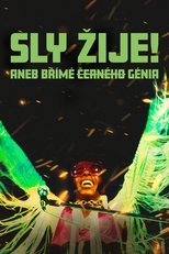 Sly žije! aneb Břímě černého génia