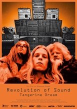 Revolution of Sound - Tangerine Dream