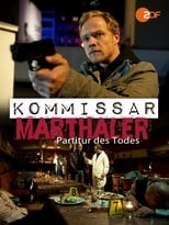 Kommissar Marthaler - Partitur des Todes