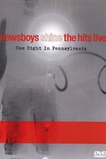 Newsboys: Shine: The Hits Live