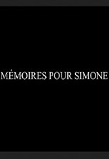 Mémoires pour simone