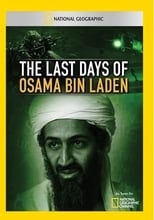 The Last Days of Osama Bin Laden