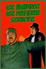 Los Vampiros los Prefieren Gorditos