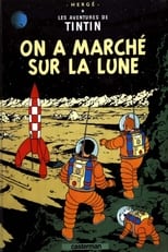 Tintin - On a marché sur la lune