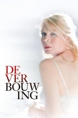 De verbouwing