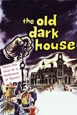 The Old Dark House