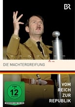 Die Machtergreifung