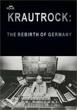 Krautrock : The Rebirth of Germany