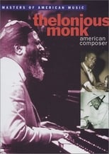 Thelonious Monk - American Composer