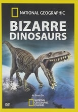 Bizarre Dinosaurs