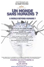 Un Monde sans humains ?