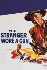 The Stranger Wore a Gun