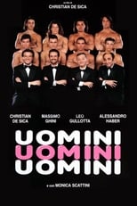 Uomini Uomini Uomini