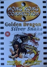 Golden Dragon, Silver Snake