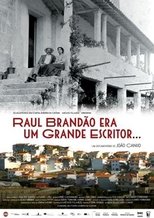 Raul Brandão era um grande escritor...