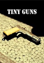 Tiny Guns