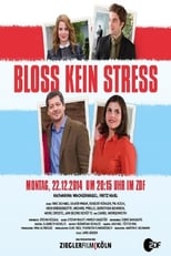 Bloß kein Streß