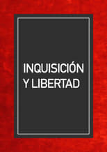 Inquisición y libertad