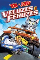 Tom e Jerry: Velocidade Peluda