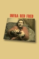 Infra Red Fred