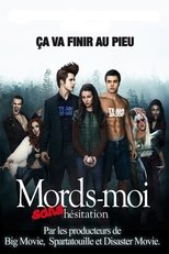 Image Mords-moi sans hésitation