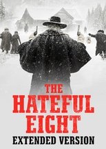 The Hateful Eight: Extended Version